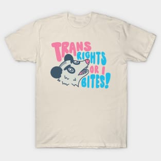 Trans Rights or I Bites! T-Shirt